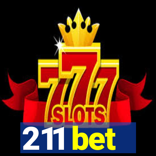 211 bet